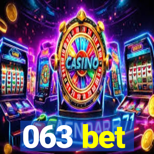 063 bet